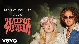 Miniatura del video Half Of My Heart