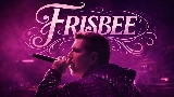 Miniatura del video FRISBEE