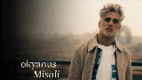 Miniatura del video Okyanus Misali
