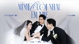 Miniatura del video Mình Cưới Nhau Em Nhé