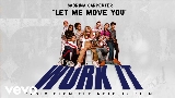 Miniatura del video Let Me Move You - From the Netflix film Work It
