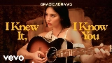 Miniatura del video I Knew It, I Know You
