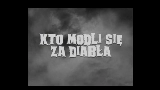 Miniatura del video Kto modli się za diabła?