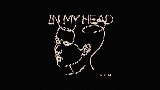 Miniatura del video In My Head