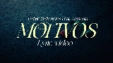 Miniatura del video MOTIVOS