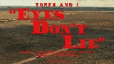Miniatura del video Eyes Don’t Lie