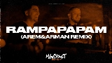 Miniatura del video Rampapapam - Arem Ozguc & Arman Aydin Remix
