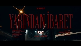 Miniatura del video Yarından İbaret