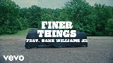 Miniatura del video Finer Things