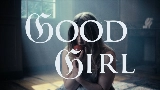 Miniatura del video Good Girl