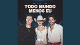 Miniatura del video Todo Mundo Menos Eu - Ao Vivo