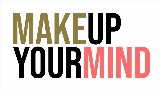 Miniatura del video Make Up Your Mind