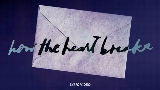 Miniatura del video how the heart breaks