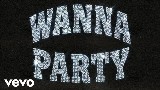 Miniatura del video Wanna Party