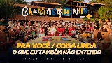 Miniatura del video Pra Você / Coisa Linda / O Que Eu Também Não Entendo - Ao Vivo