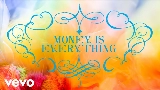 Miniatura del video Money is Everything