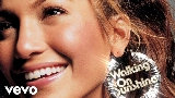 Miniatura del video Walking On Sunshine