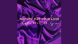 Miniatura del video Nothin’ But Your Love