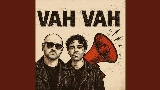 Miniatura del video VAH VAH !