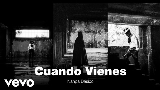 Miniatura del video Cuando Vienes