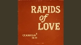 Miniatura del video Rapids of Love