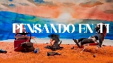 Miniatura del video Pensando en ti