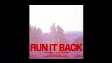Miniatura del video Run It Back - Drum & Bass Edit
