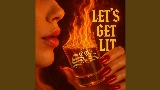 Miniatura del video Let's Get Lit