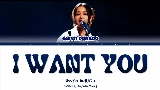 Miniatura del video I Want You (Prod. Kim Do Hun)