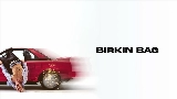 Miniatura del video BIRKIN BAG