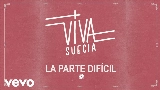 Miniatura del video La Parte Difícil